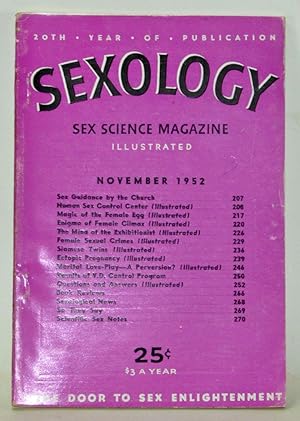 Imagen del vendedor de Sexology: Sex Science Magazine. An Authoritative Guide to Sex Education. Volume 19, No. 4 (November 1952) a la venta por Cat's Cradle Books