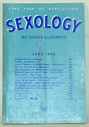 Seller image for Sexology: Sex Science Magazine. An Authoritative Guide to Sex Education. Volume 21, No. 11 (June 1955) for sale by Cat's Cradle Books