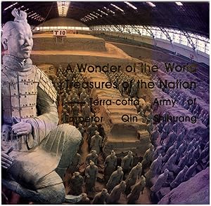 Seller image for A Wonder of the World: Treasures of the Nation, Terra-cotta Army of Qin Shihuang for sale by Diatrope Books