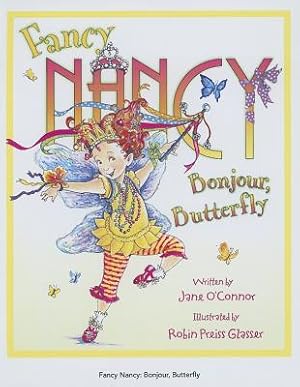 Image du vendeur pour Fancy Nancy Bonjour, Butterfly (Hardback or Cased Book) mis en vente par BargainBookStores