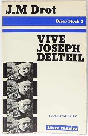 Seller image for Vive Joseph Delteil Prophte de l'an 2000 for sale by Librairie du Bassin