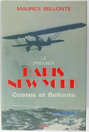 Le premier Paris New York - Costes et Bellonte