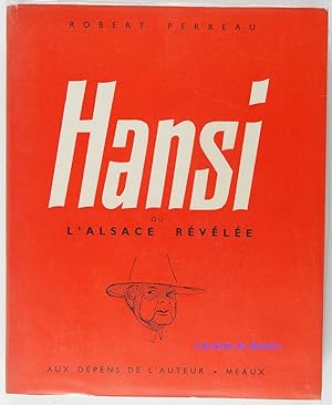 Imagen del vendedor de Hansi ou l'Alsace rvle a la venta por Librairie du Bassin