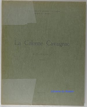 Image du vendeur pour La colonne Cavaignac Sud-Oranais 1847 mis en vente par Librairie du Bassin