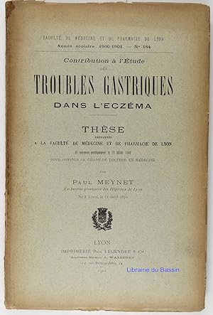 Seller image for Contribution  l'tude des troubles gastriques dans l'eczma for sale by Librairie du Bassin