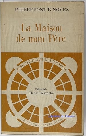 Seller image for La Maison de mon pre for sale by Librairie du Bassin