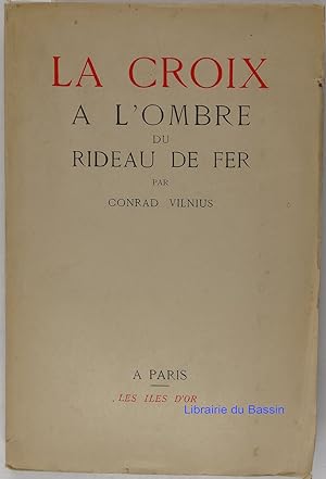 Immagine del venditore per La croix  l'ombre du rideau de fer venduto da Librairie du Bassin