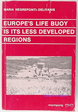 Immagine del venditore per Europe's life buoy is its less developed regions venduto da Librairie du Bassin