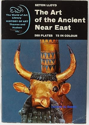 Image du vendeur pour The Art of the Ancient Near East mis en vente par Librairie du Bassin