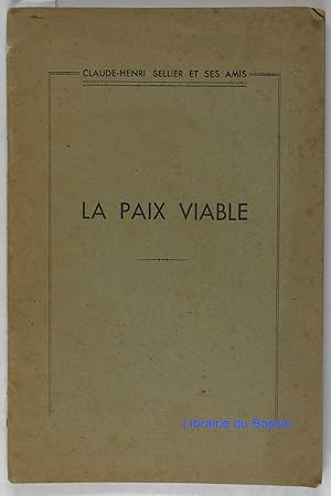 Seller image for La paix viable for sale by Librairie du Bassin