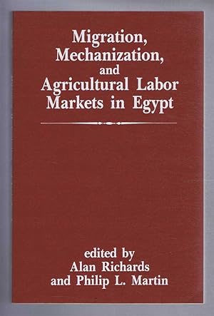 Migration, Mechanization, and Agricultural Labor Markets in Egypt