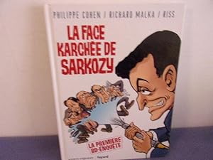 Seller image for La Face karche de Sarkozy for sale by arobase livres