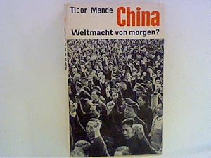 Bild des Verkufers fr China: Weltmacht von morgen? zum Verkauf von ANTIQUARIAT FRDEBUCH Inh.Michael Simon