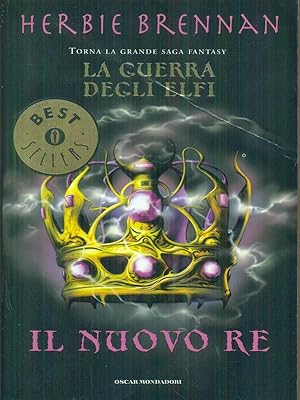 La guerra degli elfi. Il nuovo re