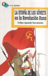 La utopía de los Sóviets en la Revolucion Rusa