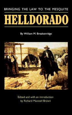 Imagen del vendedor de Helldorado: Bringing the Law to the Mesquite (Paperback or Softback) a la venta por BargainBookStores