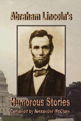 Seller image for Abraham Lincoln's Humorous Stories (Paperback or Softback) for sale by BargainBookStores