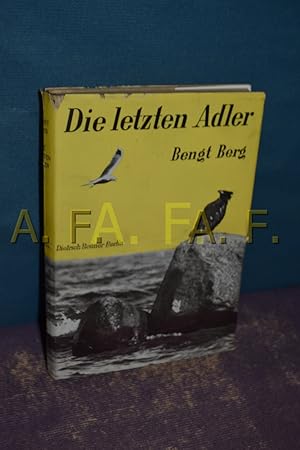 Seller image for Die letzten Adler. for sale by Antiquarische Fundgrube e.U.