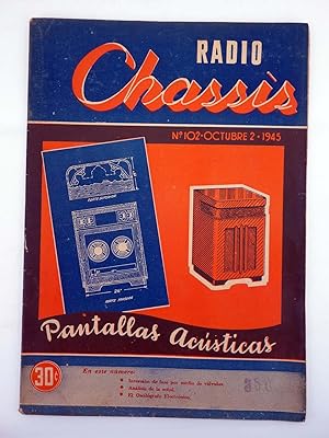REVISTA RADIO CHASSIS 102. PANTALLAS ACÚSTICAS (Vvaa) Radio Chassis, 1945