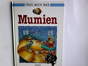 Seller image for Mumien. von. Red. Mitarb.: Falk Scheithauer. Ill. von Michael Berwanger / Frag mich was ; Bd. 7 for sale by Antiquariat Buchhandel Daniel Viertel
