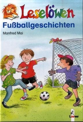 Bild des Verkufers fr Leselwen-Fussballgeschichten. zum Verkauf von Antiquariat Buchhandel Daniel Viertel