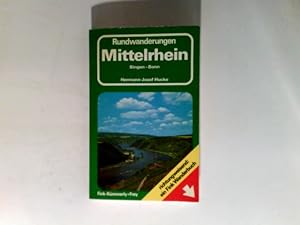 Rundwanderungen Mittelrhein : Bingen - Bonn.