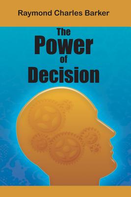 Image du vendeur pour The Power of Decision (Paperback or Softback) mis en vente par BargainBookStores