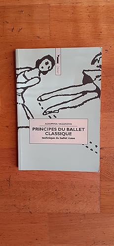 Bild des Verkufers fr PRINCIPES DU BALLET CLASSIQUE. Technique du ballet Russe. zum Verkauf von Librairie Sainte-Marie