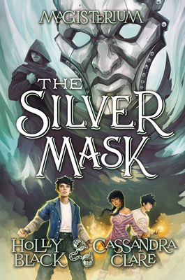 Seller image for The Silver Mask (Magisterium, Book 4) (Hardback or Cased Book) for sale by BargainBookStores