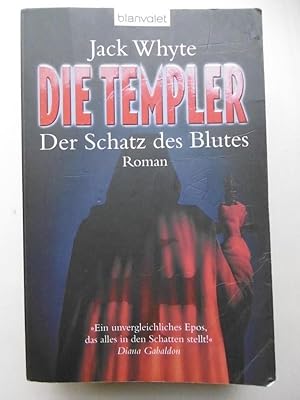 Bild des Verkufers fr Die Templer: Der Schatz des Blutes. zum Verkauf von Antiquariat Steinwedel