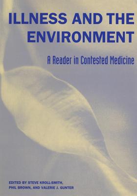 Seller image for Illness and the Environment: A Reader in Contested Medicine (Paperback or Softback) for sale by BargainBookStores