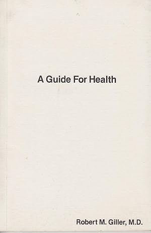Bild des Verkufers fr A Guide for Health zum Verkauf von Meir Turner