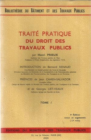 Traité pratique du droit des travaux publiques - Tome I, II et III dans une box