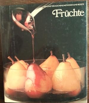 Die Kunst des Kochens. Früchte.