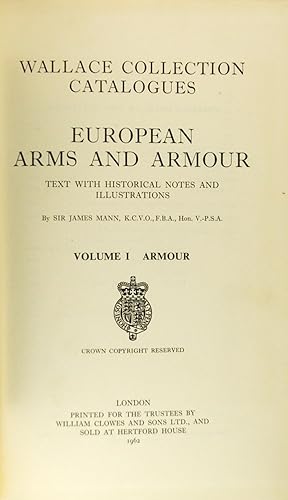 Wallace Collection. European Arms and Armour. Volume I Armour