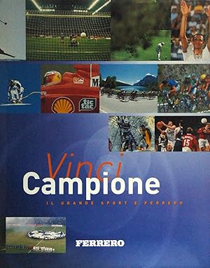 Immagine del venditore per Vinci Campione - Il grande sport e Ferrero venduto da FABRISLIBRIS