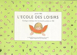 L'École des Loisirs - Catalogue analytique des nouveautés publiées en 1981