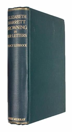 Bild des Verkufers fr Elizabeth Barrett Browning in Her Letters. (2nd edn.) zum Verkauf von Jarndyce, The 19th Century Booksellers