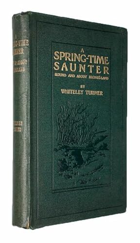 Imagen del vendedor de A Spring-Time Saunter Round and About Bront Lane. a la venta por Jarndyce, The 19th Century Booksellers