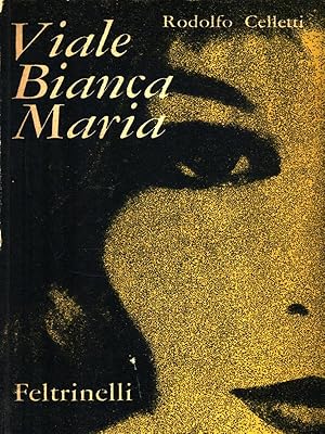 Imagen del vendedor de Viale Bianca Maria a la venta por Librodifaccia