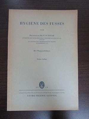 Seller image for Hygiene des Fusses. Mit 2 bungsmerkblttern. Sechste Auflage. for sale by Antiquariat Maralt