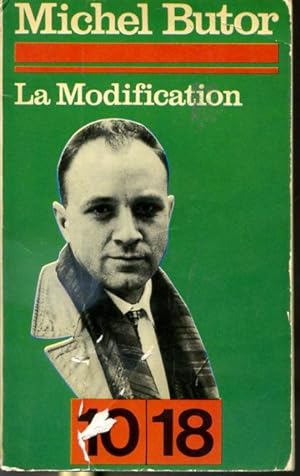 Imagen del vendedor de La modification suivi de Le ralisme Mythologique de Michel Butor - Collection 10/18 a la venta por Librairie Le Nord