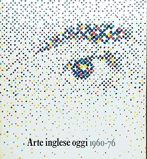 Arte inglese oggi 1960-1976