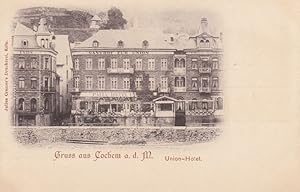 Gruß aus Cochem a.d. Mosel. Union-Hotel.