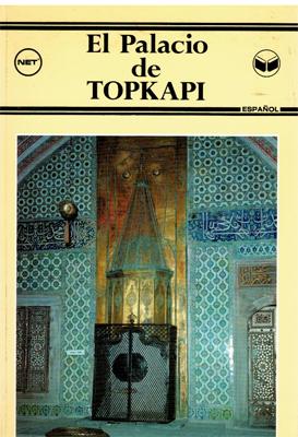 Imagen del vendedor de El Palacio de Topkapi a la venta por Librería Diálogo