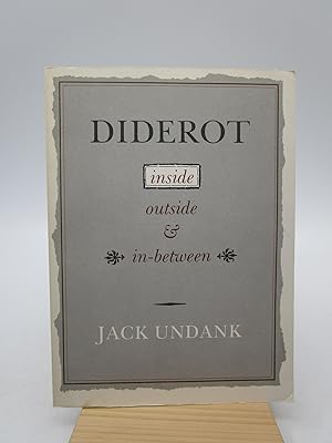 Diderot, inside, outside, & in-between (Signed)