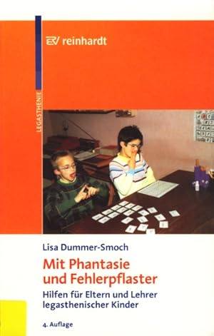 Seller image for Mit Phantasie und Fehlerpflaster - Hilfen fr Eltern und Lehrer legasthenischer Kinder. for sale by TF-Versandhandel - Preise inkl. MwSt.