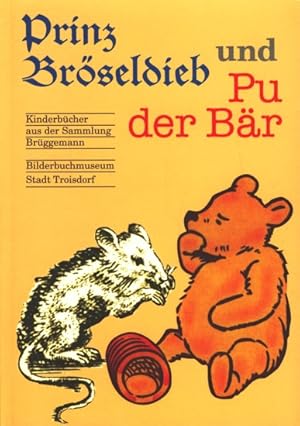 Bild des Verkufers fr Prinz Brseldieb und Pu der Br - Kinderbcher aus der Sammlung Brggemann. zum Verkauf von TF-Versandhandel - Preise inkl. MwSt.