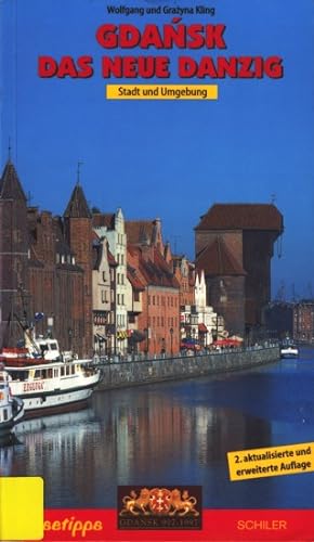 Bild des Verkufers fr Gdansk - Das Neue Danzig : Stadt und Umgebung. zum Verkauf von TF-Versandhandel - Preise inkl. MwSt.