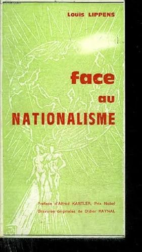 Image du vendeur pour FACE AU NATIONALISME UN MONDE UNI OU LE NEANT. mis en vente par Le-Livre
